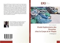 Jobert Tchuidjang - Etude exploratoire des Parasites chez la Carpe et le Tilapia - A Madagascar.