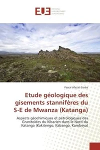 Etude geologique des gisements stanniferes du S-e de Mwanza (Katanga)