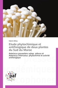 Hakim Alilou - Etude phytochimique et antifongique de deux plantes du sud du Maroc.