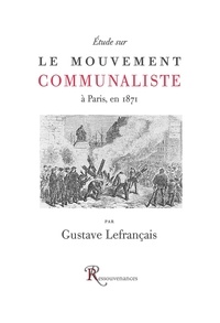  Lefrancais-g - Etude sur le mouvement communaliste.