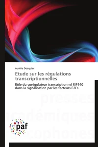 Etude sur les régulations transcriptionnelles