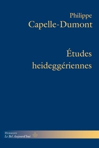 Philippe Capelle-Dumont - Etudes heideggeriennes.