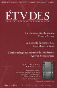 La Chine, centre du monde, La nouvelle fracture sociale, L'anthropologie rédemptrice de Lévi-Strauss