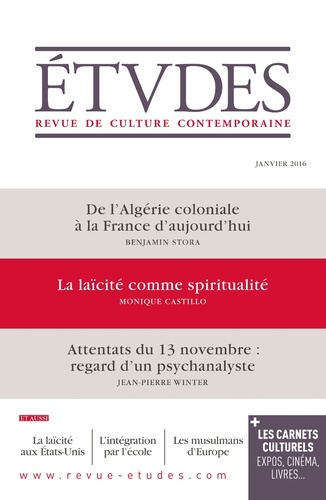 Etudes N° 4223, janvier 2016 Intégration et laïcité, un an après Charlie