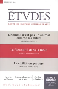 L'homme n'est pas un animal comme les autres - La fécondité dans la bible - La virilité en partage