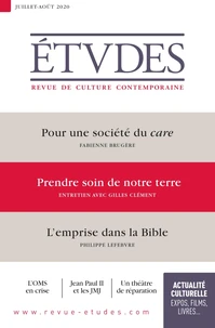 Pour uen société du care ; Prendre soin de notre terre ; L'emprise dans la Bible