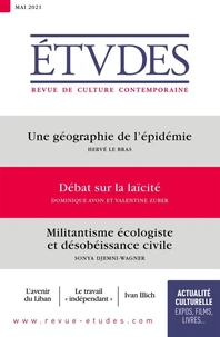 Une géographie de l'épidémie ; Débat sur la laïcité ;  Militantisme écologiste et désobéissance civile
