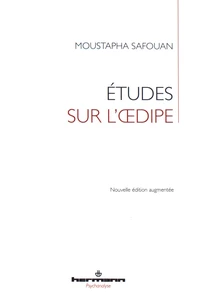 Etudes sur l'Oedipe