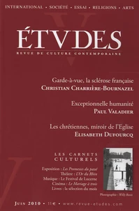 Etudes Tome 412 N° 6 (4126), Juin 2010