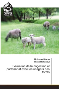 Evaluation de la cogestion et partenariat avec les usagers des forêts