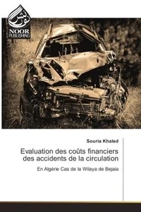 Evaluation des coUts financiers des accidents de la circulation