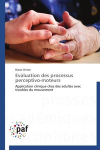 Evaluation des processus perceptivo-moteurs