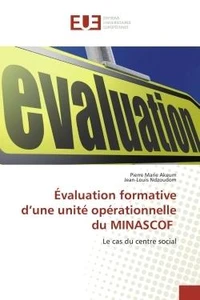 Evaluation formative d'une unité opérationnelle du MINASCOF