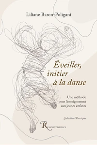 Eveiller, initier à la danse