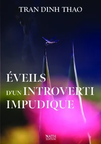 Éveils  d’un introverti impudique