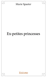 Ex-petites princesses