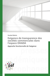  Bakreo-v - Exigence de transparence des sociétés commerciales dans l'espace ohada.