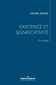 Michel Dupuis - Existence et significativité - Six études.