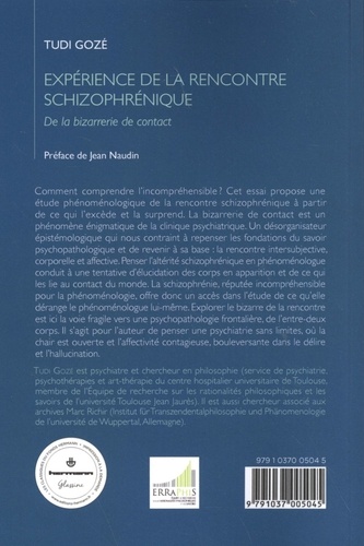 Expérience de la rencontre schizophrénique. De la bizarrerie de contact