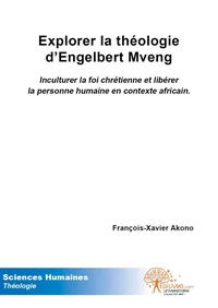 Explorer la  théologie d'engelbert mveng