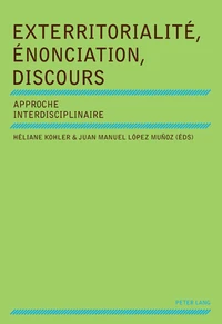 Exterritorialité, énonciation, discours