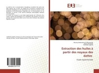 El Hassane Sidibé - Extraction des huiles A partir des noyaux des dattes - Etude expérimentale.