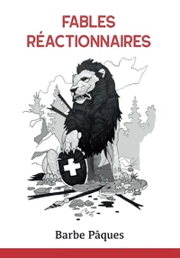 Fables réactionnaires