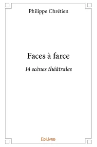 Faces à farce - Tome 1