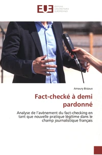 Fact-checké à demi pardonné