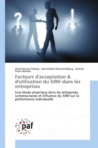 Facteurs d'acceptation & d'utilisation du sirh dans les entreprises