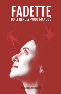 Fadette ou le rendez-vous manqué