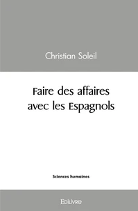 Faire des affaires avec les Espagnols