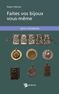 Faites vos bijoux vous-même