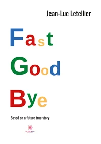 Fast good bye