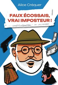 Faux écossais, vrai imposteur !