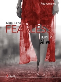 Nina Lena - Fearless Tome 2 : Alice.