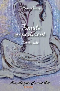 Female experiment