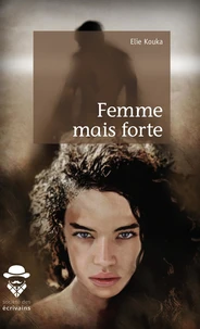 Femme mais forte