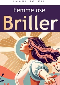 Femme ose briller