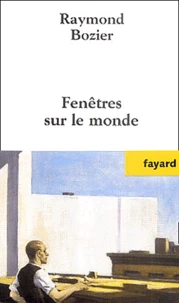 Fenêtres sur le monde