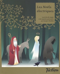 Jacques Baudou - Fiction N° Spécial : Les Noëls électriques.