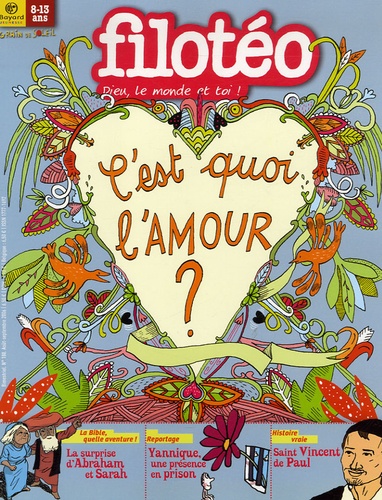 Florence Dutruc-Rosset - Filotéo N° 180, Août-septemb : C'est quoi l'amour ?.