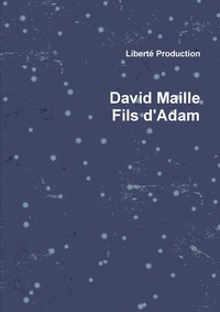 David Maille - Fils d'Adam.