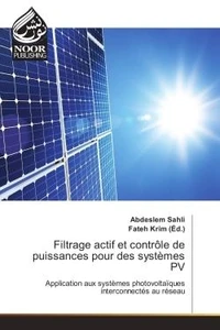Filtrage actif et controle de puissances pour des systemes PV