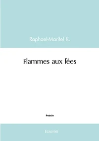 Flammes aux fées