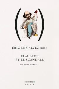 Flaubert et le scandale