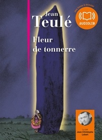 Jean Teulé - Fleur de tonnerre. 1 CD audio MP3