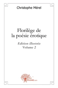 Florilège de la poésie érotique