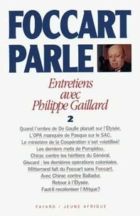 Jacques Foccart et Philippe Gaillard - .