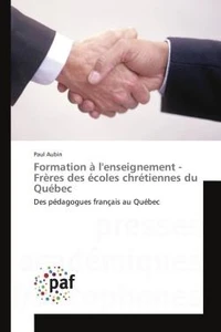Formation à l'enseignement - Frères des écoles chrétiennes du Québec